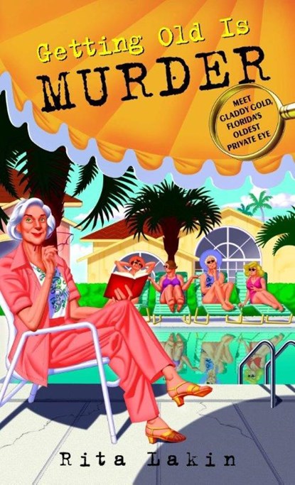 Getting Old Is Murder, Rita Lakin - Paperback - 9780440242581
