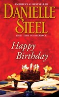 Steel, D: Happy Birthday | Danielle Steel | 