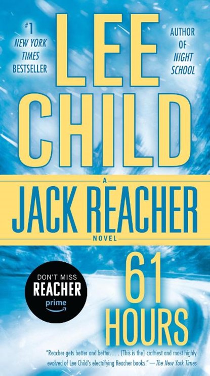 61 Hours, Lee Child - Paperback - 9780440243694