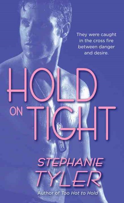 Hold On Tight, Stephanie Tyler - Paperback - 9780440244363