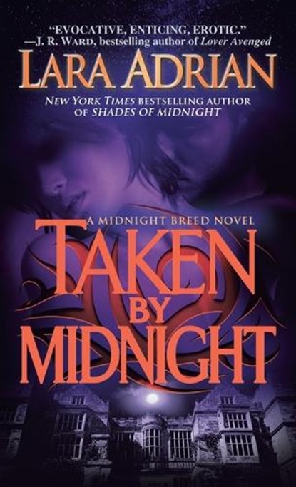 Adrian, L: Taken by Midnight, Lara Adrian - Paperback - 9780440245278