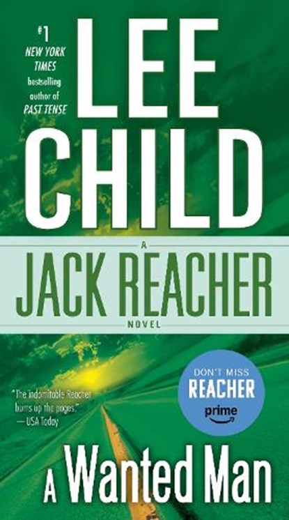 A Wanted Man: A Jack Reacher Novel, Lee Child - Paperback - 9780440246312