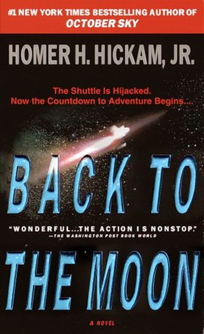 Back to the Moon, Homer Hickam - Ebook - 9780440334170