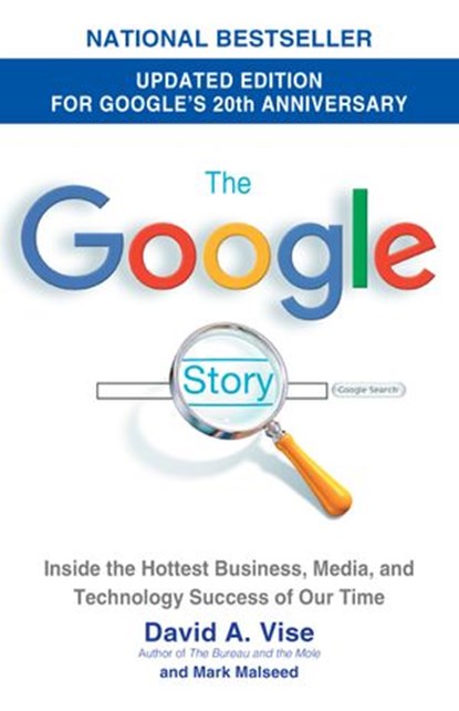 The Google Story (2018 Updated Edition), David A. Vise ; Mark Malseed - Ebook - 9780440335702