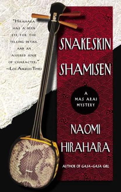 Snakeskin Shamisen, Naomi Hirahara - Ebook - 9780440335894