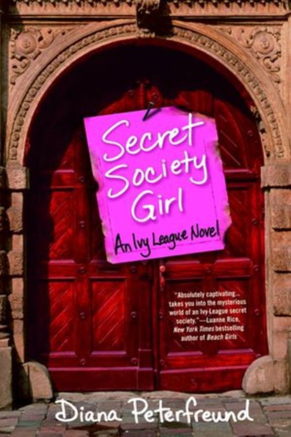 Secret Society Girl, Diana Peterfreund - Ebook - 9780440336181