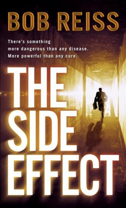 The Side Effect, Bob Reiss - Ebook - 9780440336204