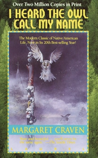 I Heard the Owl Call My Name, Margaret Craven - Paperback - 9780440343691