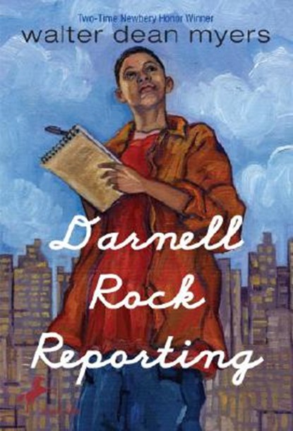 Darnell Rock Reporting, Walter Dean Myers - Paperback - 9780440411574