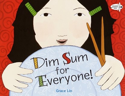 Dim Sum for Everyone!, Grace Lin - Paperback - 9780440417705