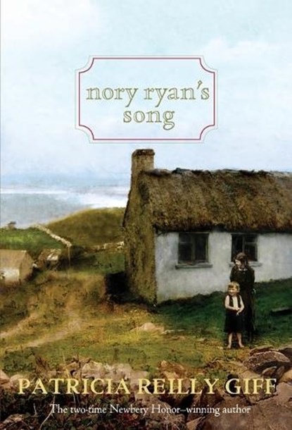 Nory Ryan's Song, Patricia Reilly Giff - Paperback - 9780440418290