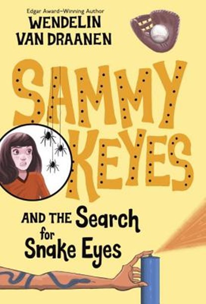 Sammy Keyes and the Search for Snake Eyes, Wendelin Van Draanen - Paperback - 9780440419006