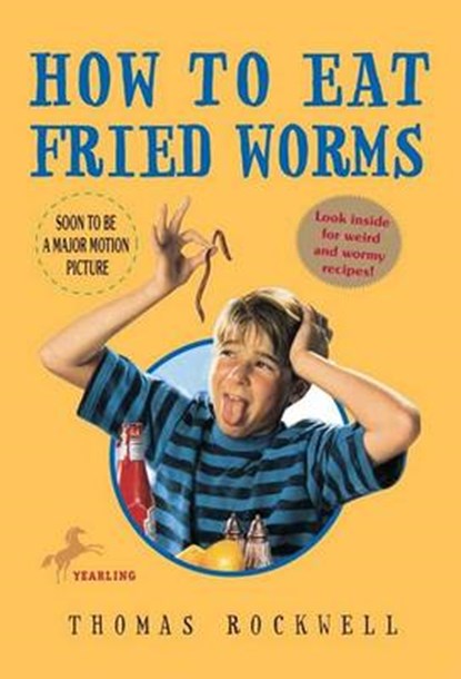 How to Eat Fried Worms, ROCKWELL,  Thomas - Paperback - 9780440445456