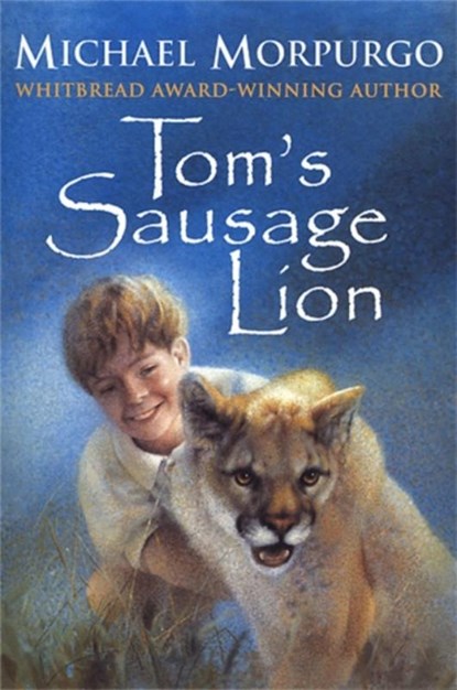 Tom's Sausage Lion, Michael Morpurgo - Paperback - 9780440864189