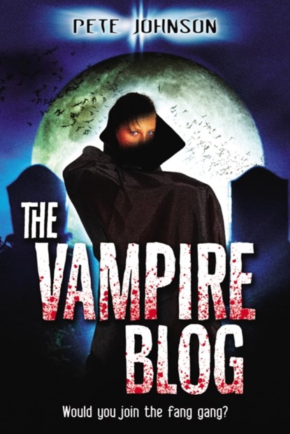 The Vampire Blog, Pete Johnson - Paperback - 9780440869351