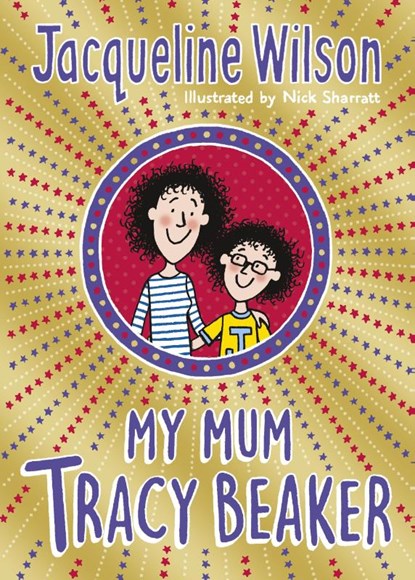 My Mum Tracy Beaker, Jacqueline Wilson - Paperback Pocket - 9780440871521