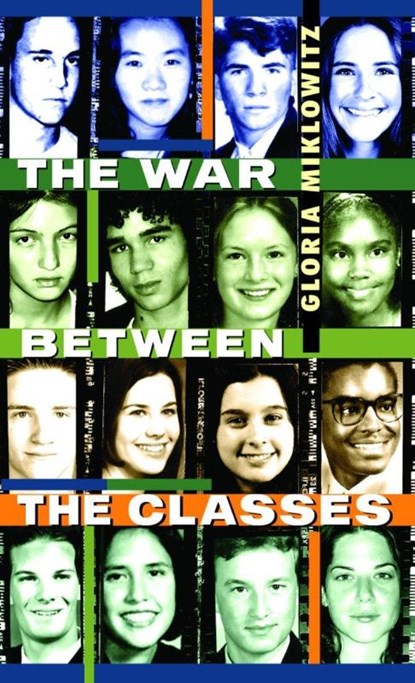 The War between the Classes, Gloria D. Miklowitz - Paperback - 9780440994060