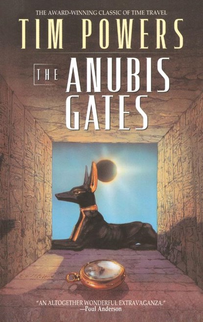 The Anubis Gates, Tim Powers - Paperback - 9780441004010