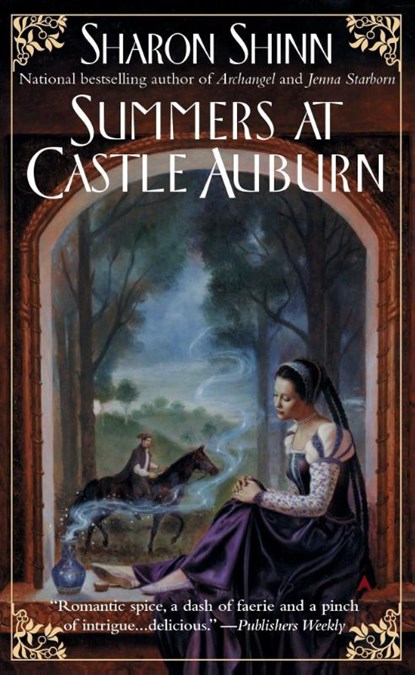 Summers at Castle Auburn, Sharon Shinn - Paperback - 9780441009282