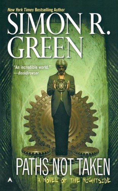 Green, S: Paths Not Taken, Simon R Green - Paperback - 9780441013197