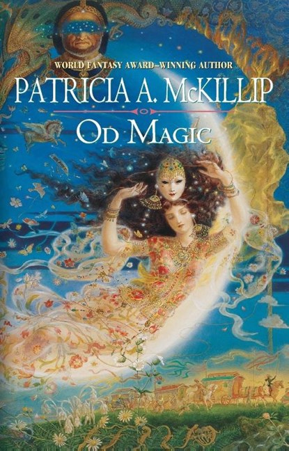 Od Magic, Patricia A. Mckillip - Paperback - 9780441013340