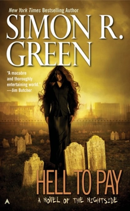 Hell to Pay, Simon R. Green - Paperback - 9780441014606