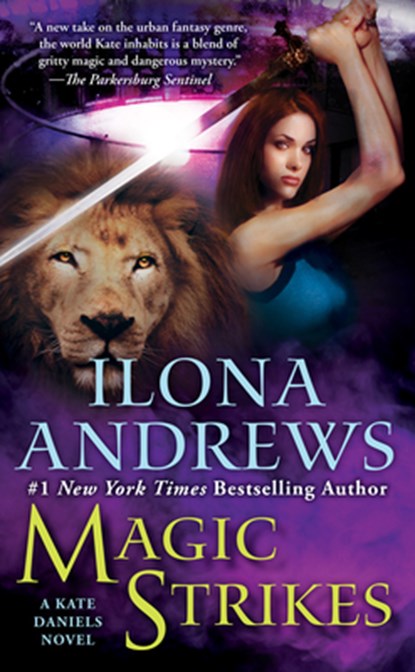 MAGIC STRIKES, Ilona Andrews - Paperback - 9780441017027