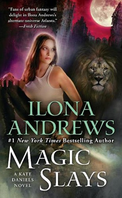 Magic Slays, Ilona Andrews - Paperback - 9780441020423
