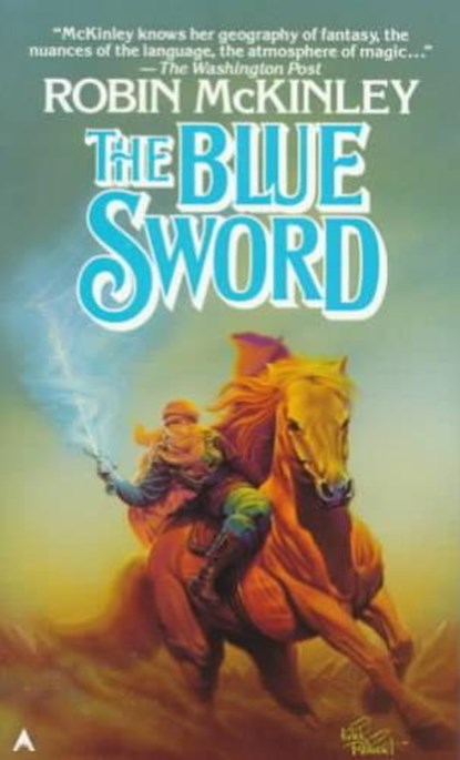 The Blue Sword, MCKINLEY,  Robin - Paperback - 9780441068807