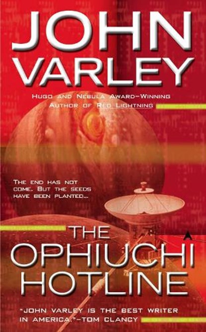 The Ophiuchi Hotline, VARLEY,  John - Paperback - 9780441634842