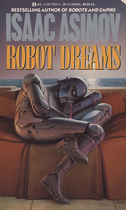 Robot Dreams, Isaac Asimov - Paperback - 9780441731541
