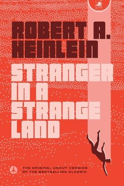 Stranger in a Strange Land, Robert A. Heinlein - Paperback - 9780441788385