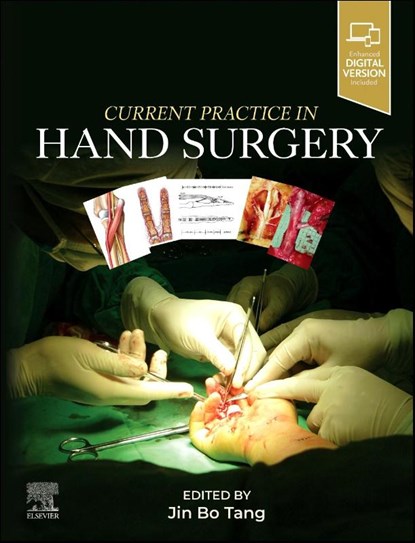 Current Practice in Hand Surgery, Jin Bo Tang ; David Elliot ; Roy Meals - Gebonden - 9780443109720