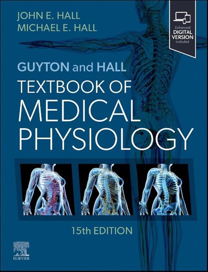Guyton and Hall Textbook of Medical Physiology, John E. Hall ; Michael E. Hall - Gebonden - 9780443111013