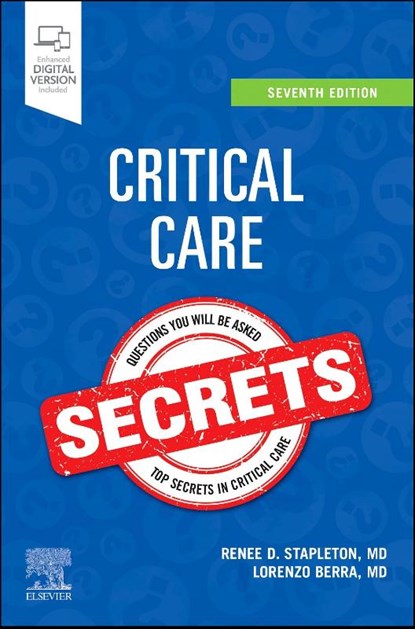 Critical Care Secrets, Renee D. Stapleton ; Lorenzo Berra - Paperback - 9780443115264