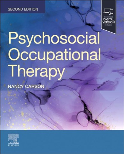 Psychosocial Occupational Therapy, Nancy (Associate Dean and Professor Carson - Paperback - 9780443115837