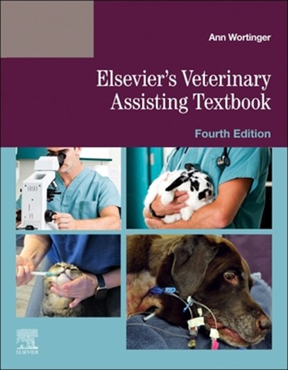 Elsevier's Veterinary Assisting Textbook, Elsevier - Paperback - 9780443117138