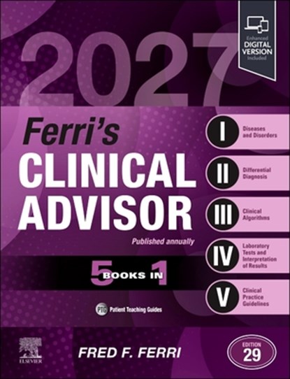 Ferri's Clinical Advisor 2027, Fred F. Ferri - Gebonden - 9780443117251