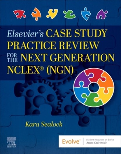 Elsevier's Case Study Practice Review for the Next Generation NCLEX (NGN), Kara (Professor Sealock - Paperback - 9780443122941