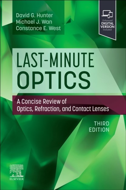 Last-Minute Optics, David G. Hunter ; Michael J. Wan ; Constance West - Paperback - 9780443128073