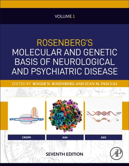 Rosenberg's Molecular and Genetic Basis of Neurological and Psychiatric Disease, Seventh Edition, Roger N. (Abe (Brunky) Rosenberg ; Juan M. (Dept Neurology and Neurotherapeutics Pascual - Gebonden - 9780443190414