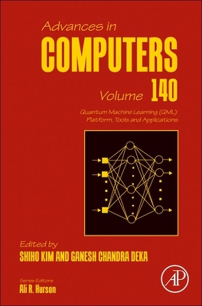 Quantum Machine Learning (QML): Platform, Tools and Applications, Shiho Kim - Gebonden - 9780443223822