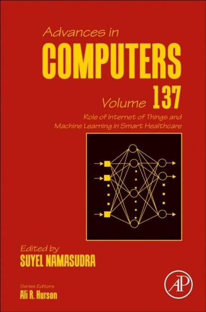 Role of Internet of Things and Machine Learning in Smart Healthcare, Suyel Namasudra - Gebonden - 9780443223860