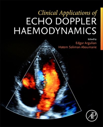 Clinical Applications of Echo Doppler Haemodynamics, Edgar Argulian - Paperback - 9780443267673
