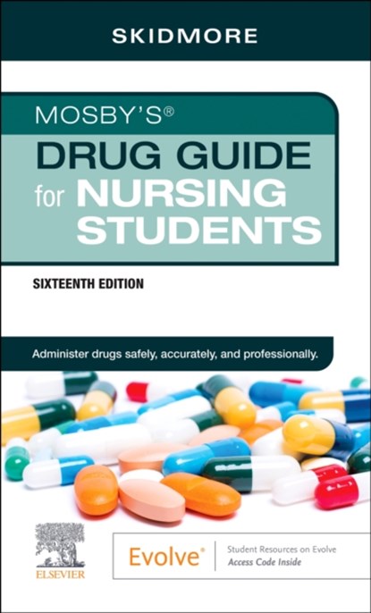 Mosby's Drug Guide for Nursing Students, Linda (Consultant Skidmore-Roth - Paperback - 9780443269646