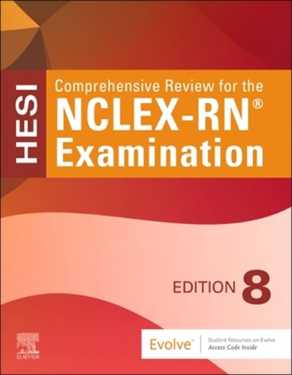 Comprehensive Review for the Nclex-Rn(r) Examination, Hesi - Paperback - 9780443278853