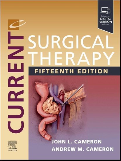 Current Surgical Therapy, John L. (The Alfred Blalock Distinguished Service Professor Cameron ; Andrew M. (Chief Cameron - Gebonden - 9780443283833