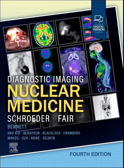 Diagnostic Imaging: Nuclear Medicine, Jennifer Schroeder ; Joanna R Fair - Paperback - 9780443287404