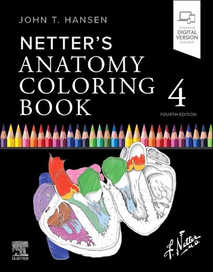 Netter's Anatomy Coloring Book, John T. (Professor Emeritus Hansen - Paperback - 9780443287787
