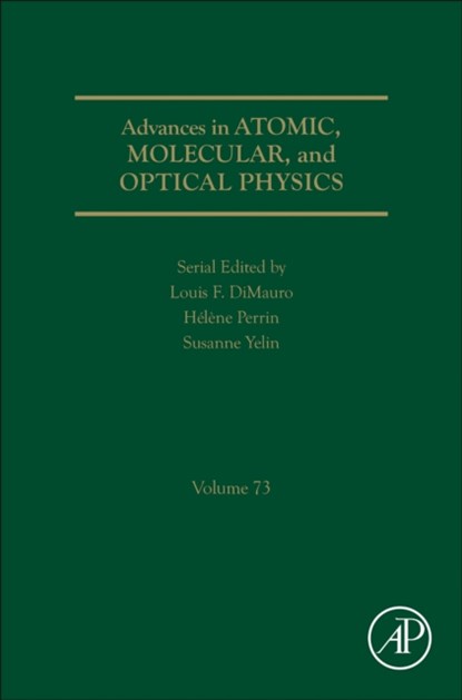 Advances in Atomic, Molecular, and Optical Physics, niet bekend - Gebonden - 9780443296802